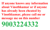 Frauds Vinothkumar and Vigneshkumar have cheated above Rs. 45 lakhs from above 150 graduates through various consultancy names, and absconded