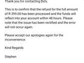 REF: 51350280- DSTV FRAUDULENTLY AND ILLEGALLY DEDUCTED MONEY FROM MY ACCOUNT AND I AM NOT EVEN A CUSTOMER!