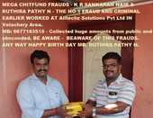 Chit-fund frauds to the tune of 2 crores - K R Sankaran Nair and S Priya , Rudrapathi N - World Class Cheaters and Frauds